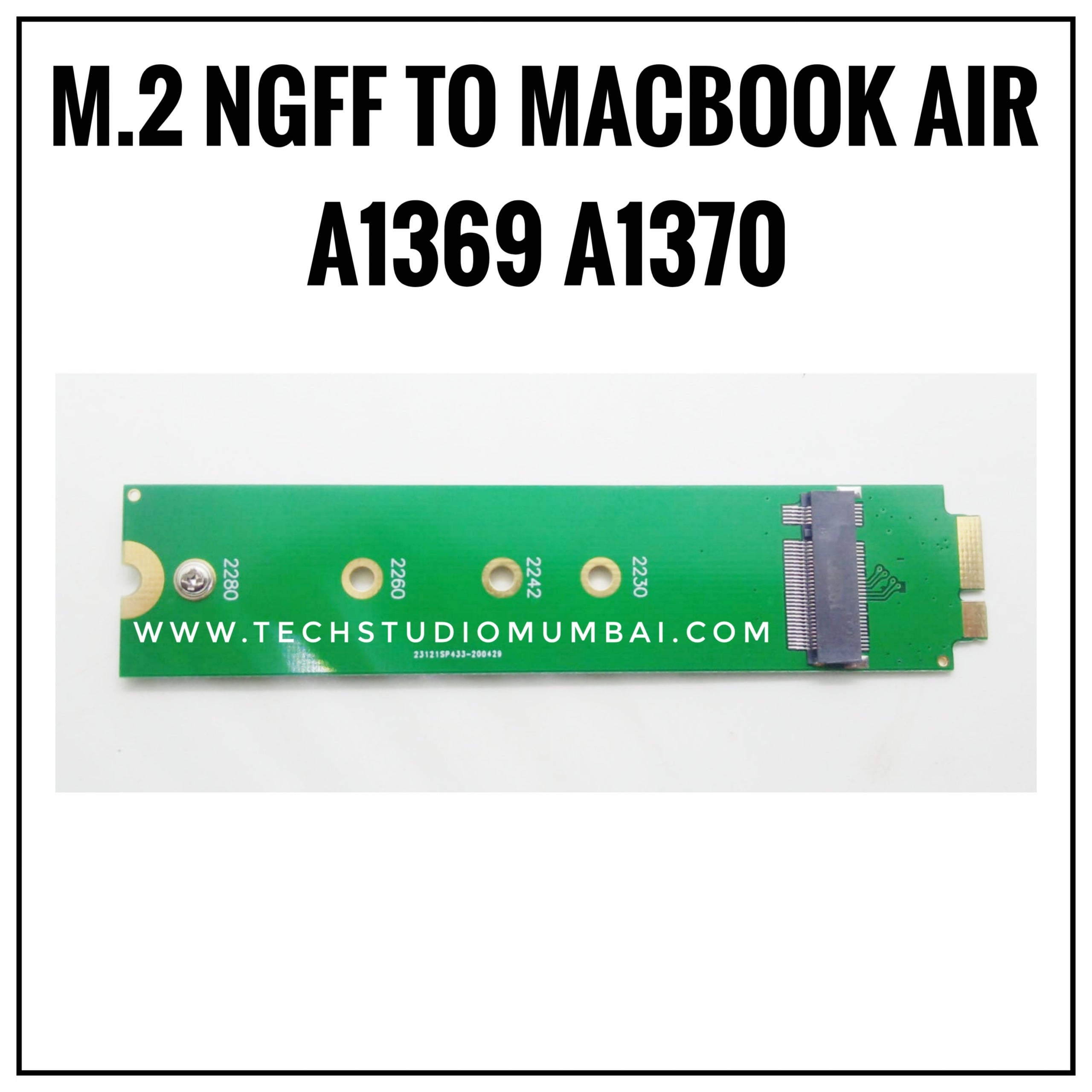 NGFF to Macbook Air A1369/A1370