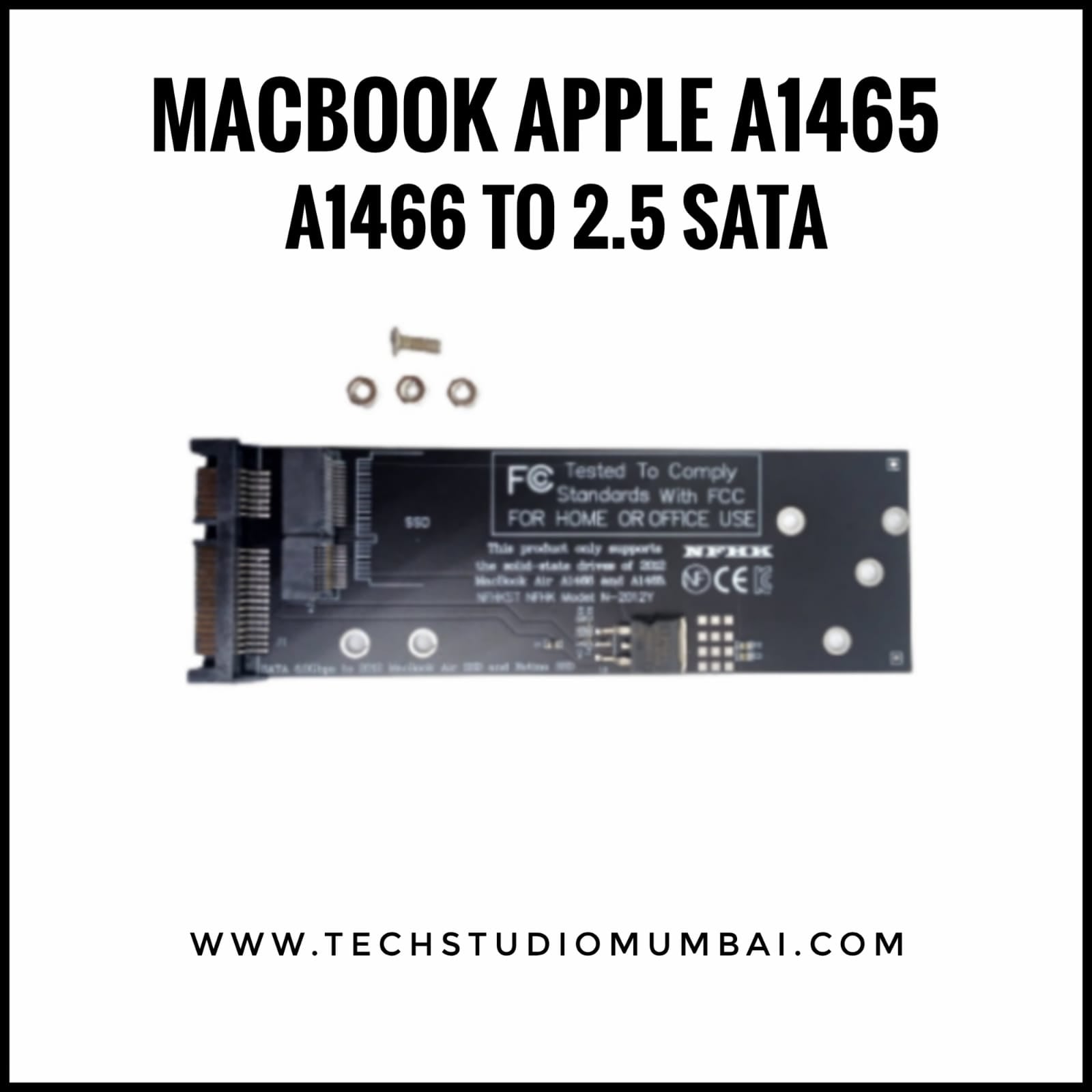 Macbook A1465/A1466 to 2.5 SATA – Tech Studio