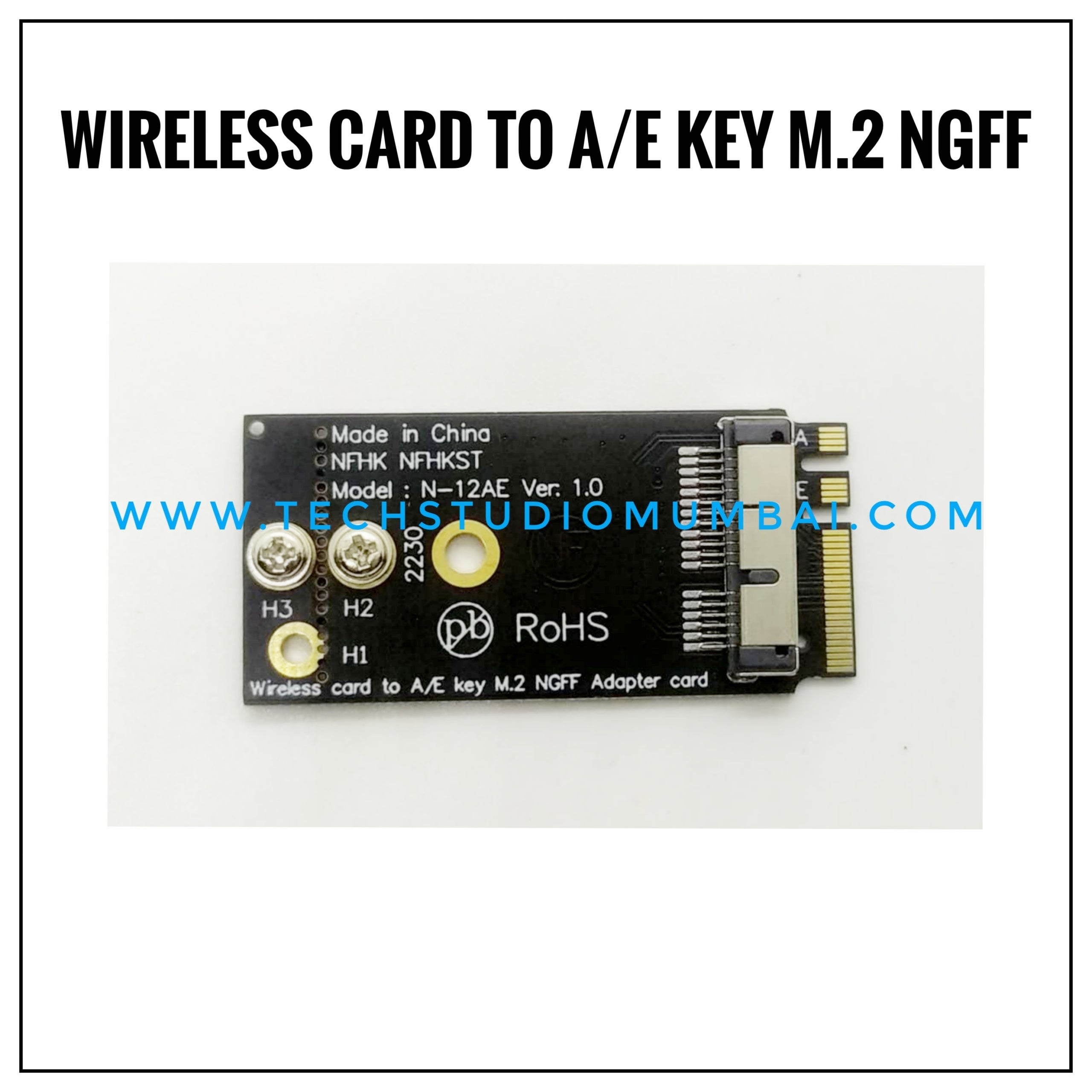 Ngff Ekey Wireless card to A/E Key M.2 NGFF – Tech Studio