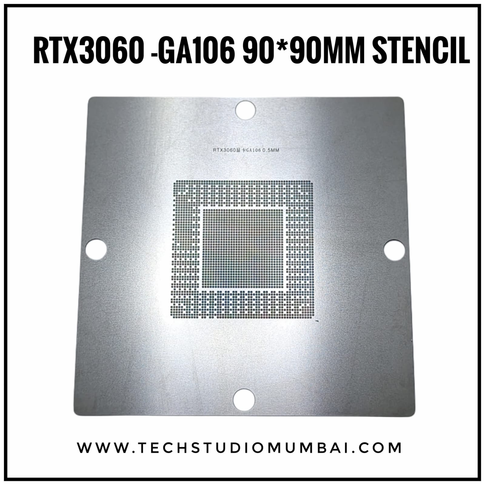 90*90mm BGA Stencil RTX 3060