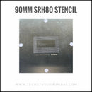 90*90mm BGA Stencil SRH8Q for 8-9-10 Generation CPU