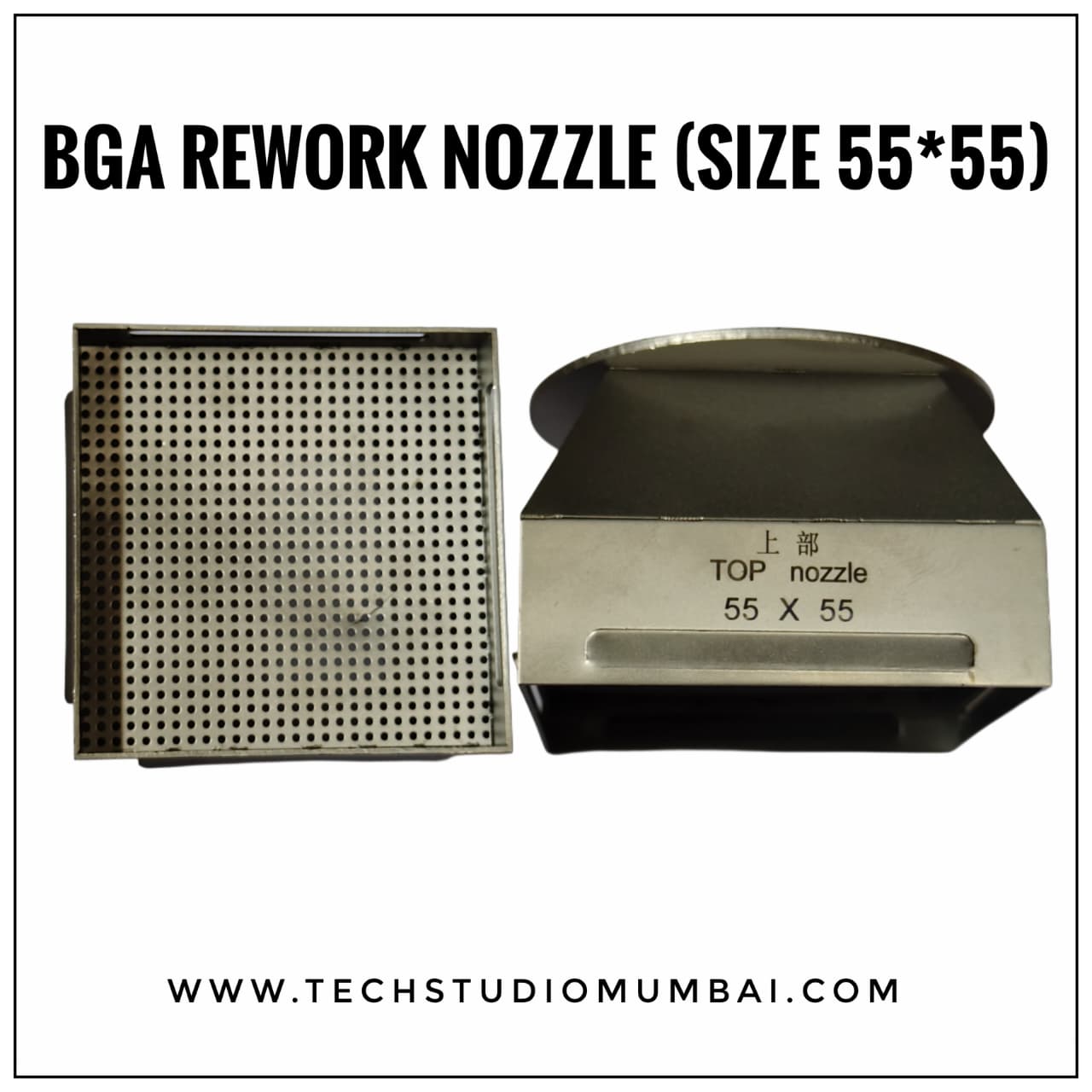 BGA Rework Nozzle (Size 55*55)