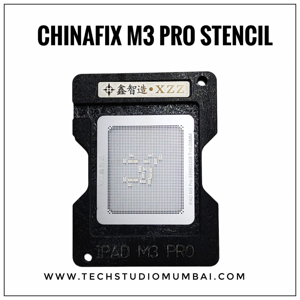 Chinafix / XZZ XinZinZao M3 Pro CPU Stencil
