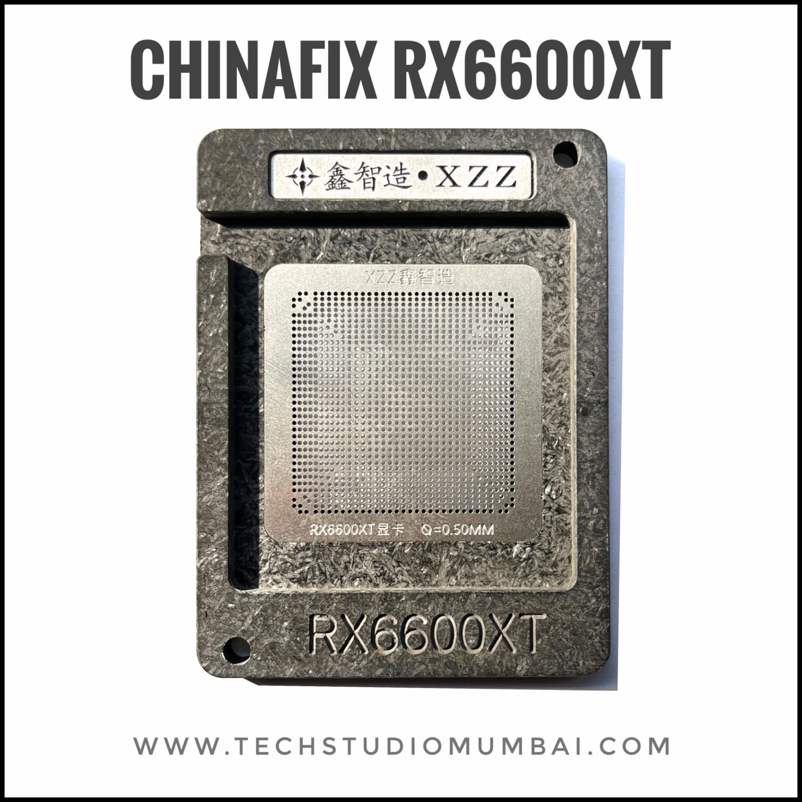 Chinafix/XZZ XinZhiZao RX6600XT stencil