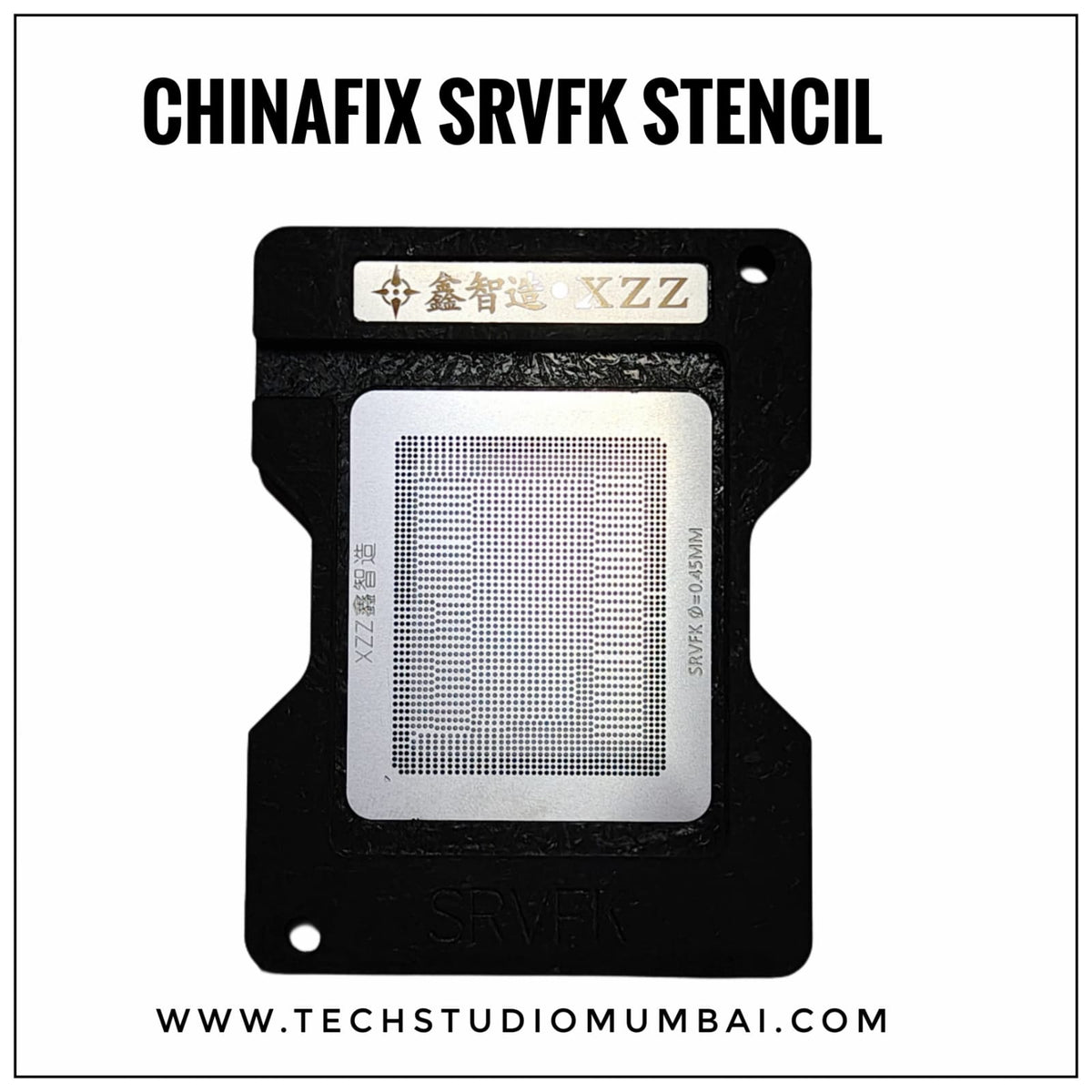 Chinafix / XZZ XinZinZao SRVFK Stencil
