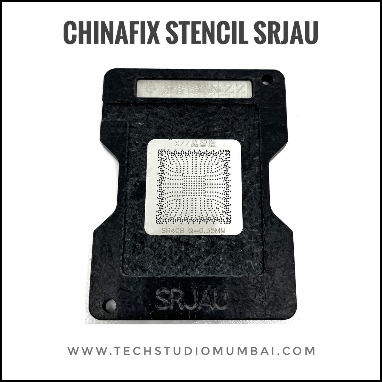 Chinafix/XZZ XinZhiZao SRJAU Stencil