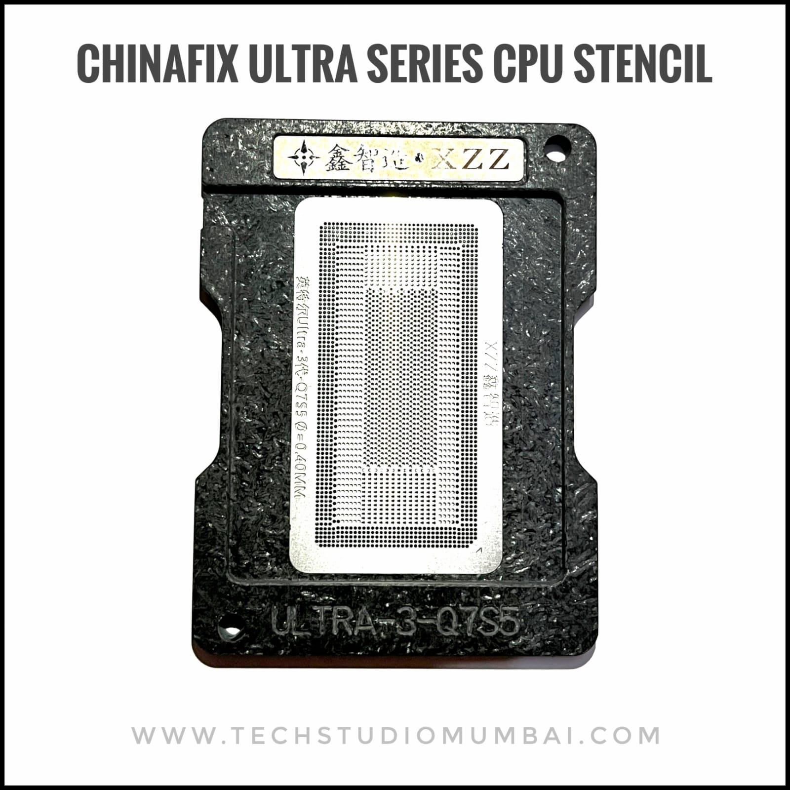 Chinafix /XZZ XinZinZao ULTRA-3 Q7S5 Stencil