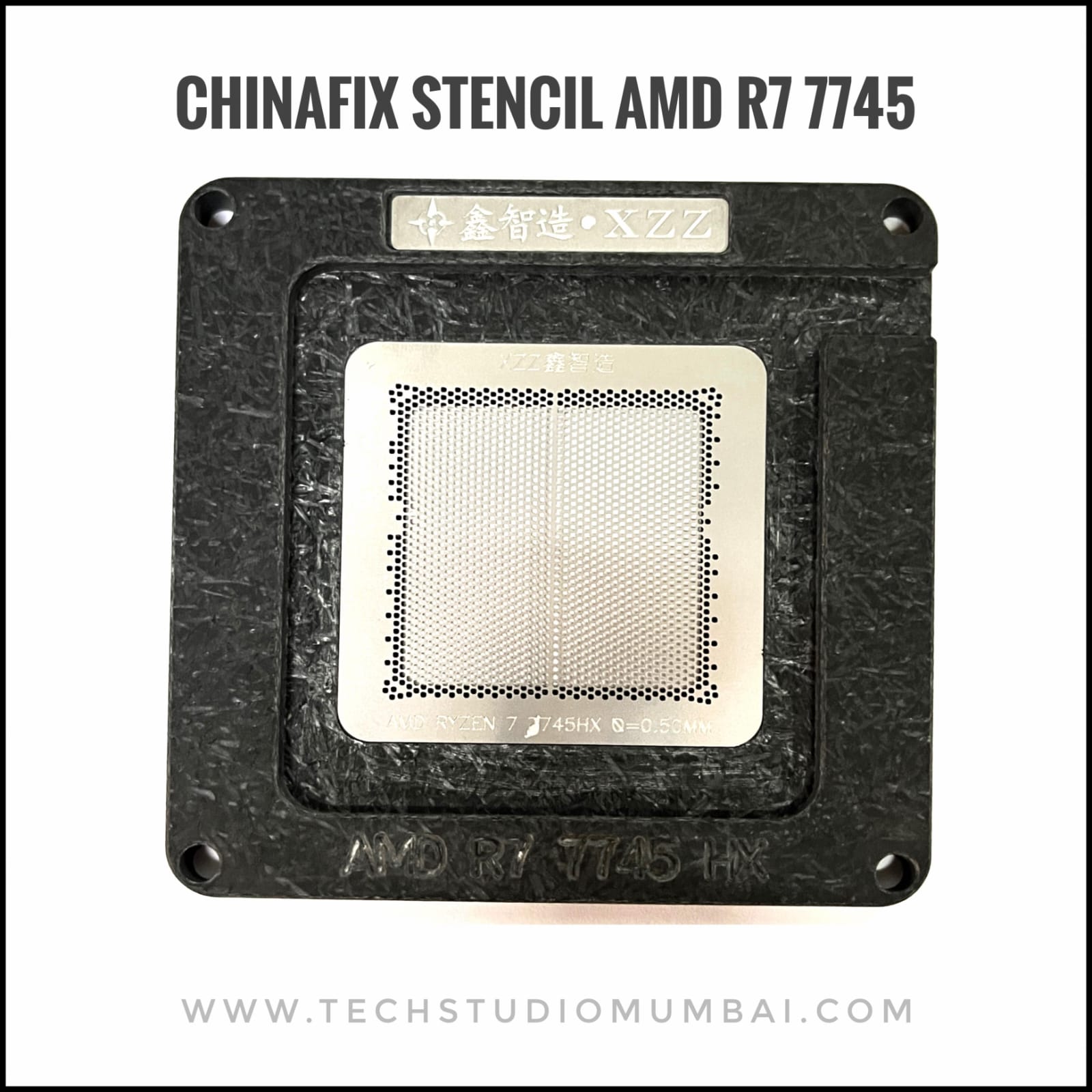 Chinafix/XZZ XinZhiZao AMD R7 7745 Stencil