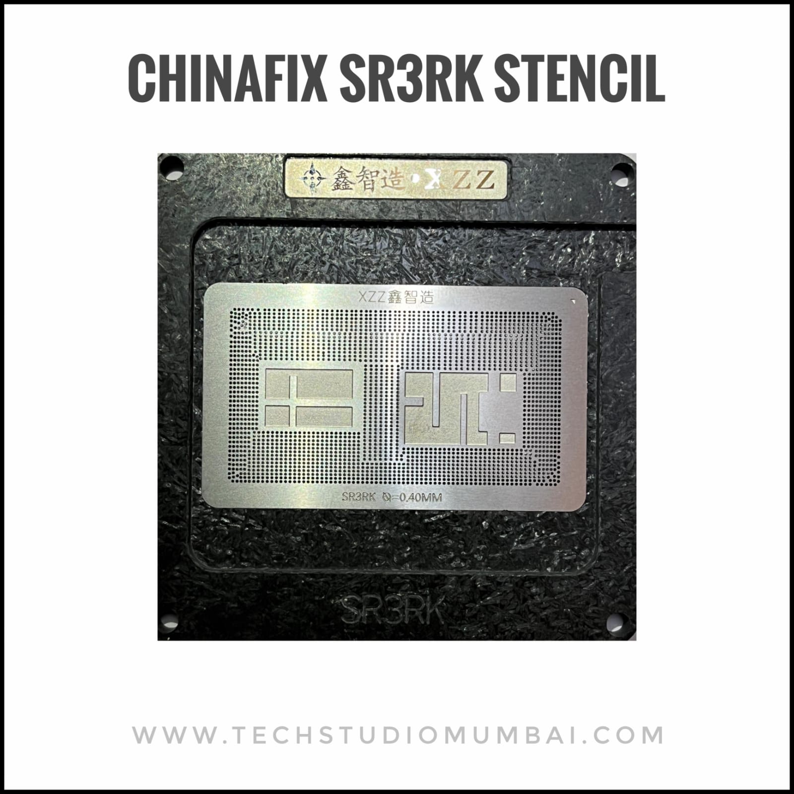 Chinafix /XZZ XinZinZao SR3RK Stencil