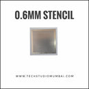 Direct Heat 0.6mm Universal Stencil