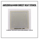 Direct Heat AM5200 Stencil