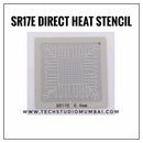 Direct Heat SR17E Stencil