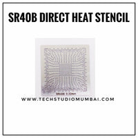 Direct Heat SR40B Stencil