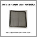 Direct Heat AMD R7 7745 Stencil For AMD RYZEN CPU