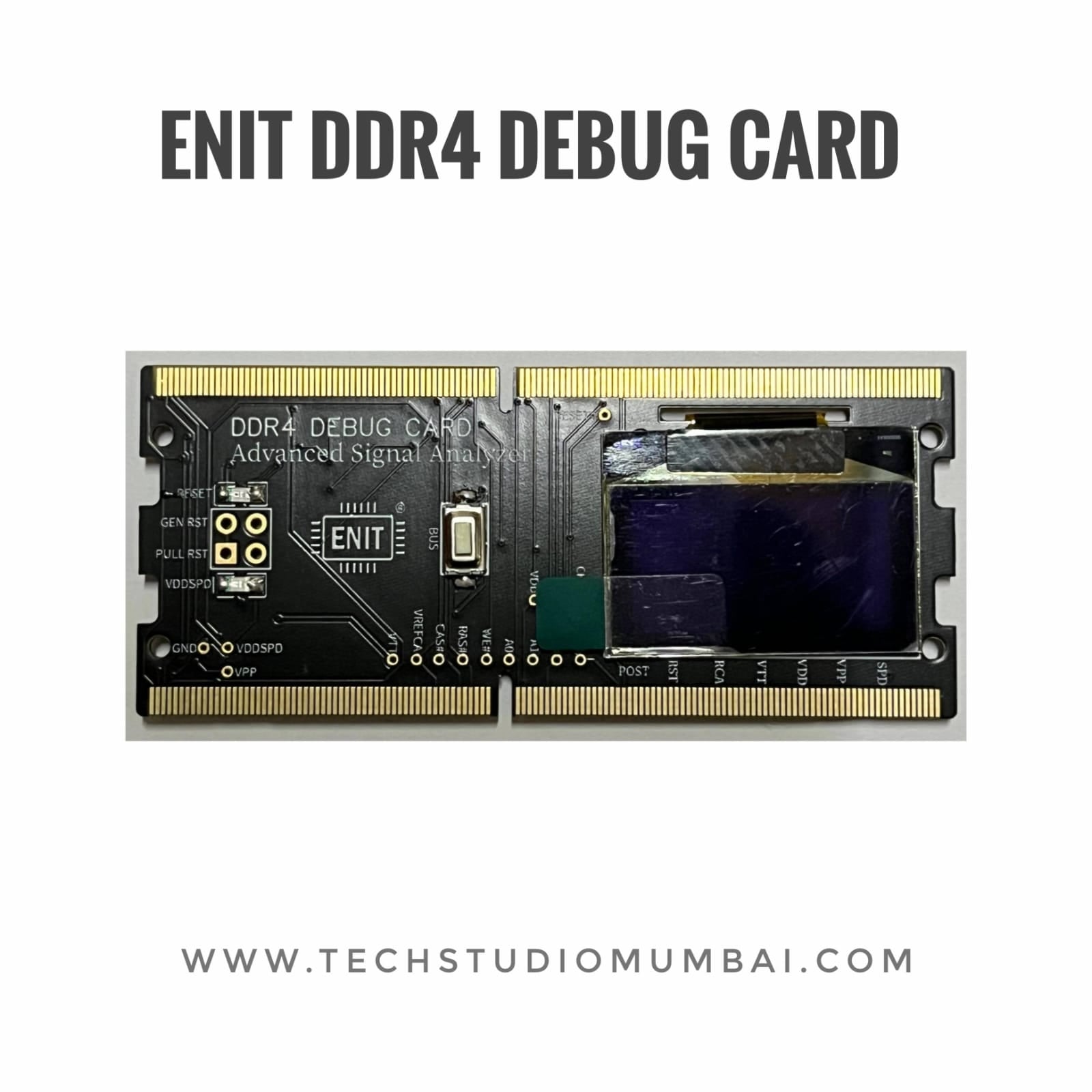 ENIT DDR3 and DDR4 Debug Card